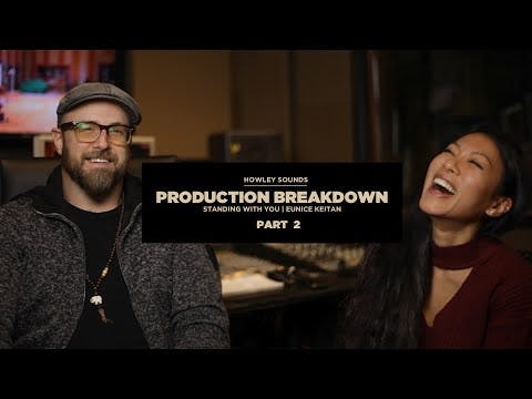 Standing With You - Production Breakdown (Part 2/3)